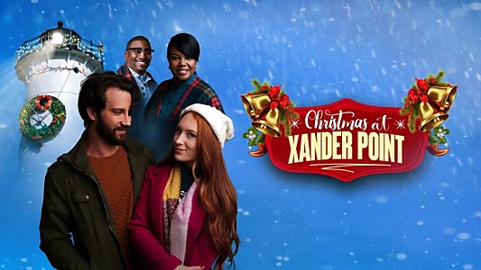 Watch Christmas at Xander Point Trailer