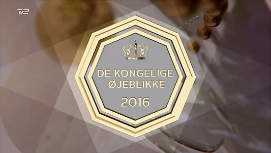 De kongelige øjeblikke 2016