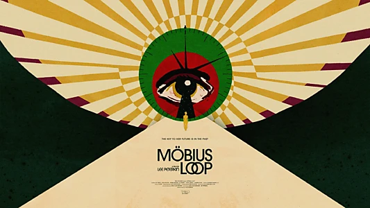 Watch Mobius Loop Trailer