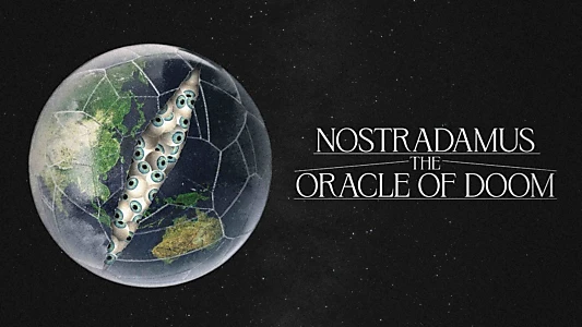 Watch Nostradamus: Oracle of Doom Trailer