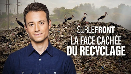 Sur le Front - La face cachée du recyclage