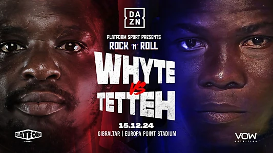 Dillian Whyte vs. Ebenezer Tetteh