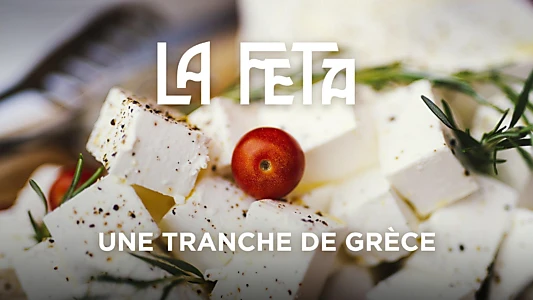 La feta : une tranche de Grèce