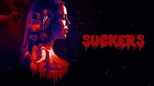 Watch Suckers Trailer