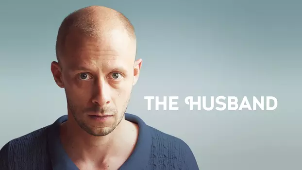 Watch The Husband Trailer