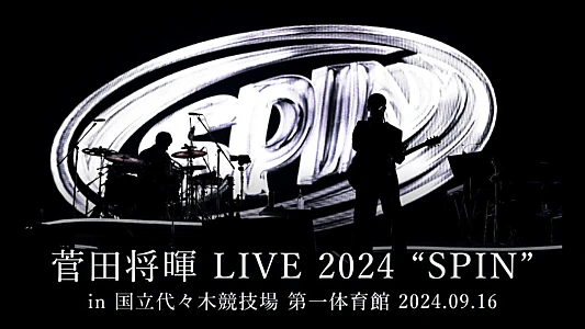 Suda Masaki LIVE 2024 “SPIN”