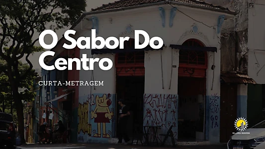 O Sabor Do Centro