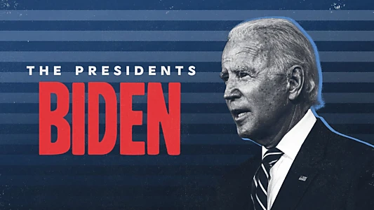 Watch The Presidents: Biden Trailer