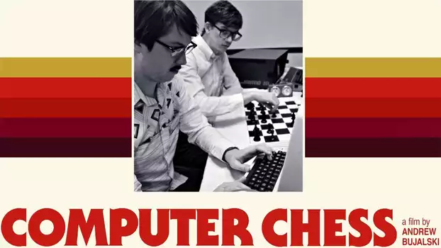 Watch Computer Chess Trailer