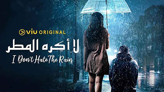 Watch I Don't Hate The Rain Trailer