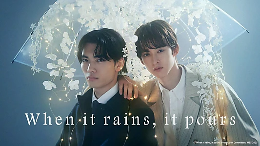 Watch When It Rains, It Pours Trailer