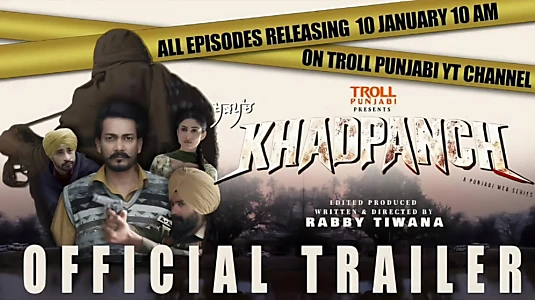 Watch Khadpanch Trailer