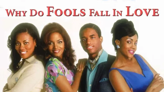 Watch Why Do Fools Fall In Love Trailer