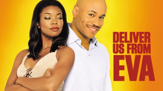 Watch Deliver Us from Eva Trailer