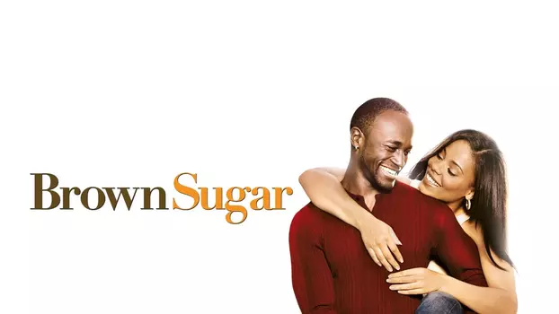 Watch Brown Sugar Trailer
