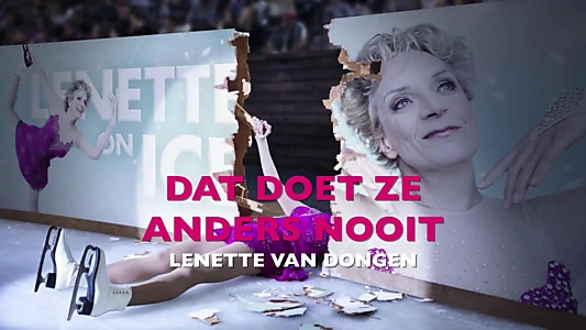 Watch Lenette van Dongen: Dat Doet Ze Anders Nooit Trailer