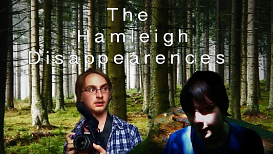 Watch The Hamleigh Disappearances Trailer