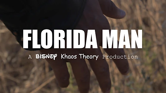 Watch Florida Man Trailer