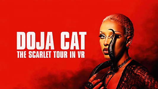 Watch Doja Cat: The Scarlet Tour in VR Trailer