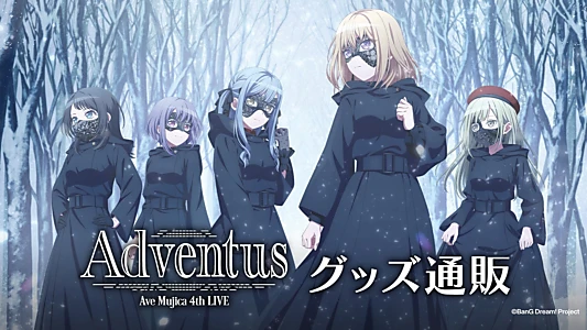 Watch Ave Mujica 4th LIVE「Adventus」 Trailer