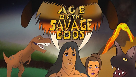 Watch Age of the Savage Gods Trailer