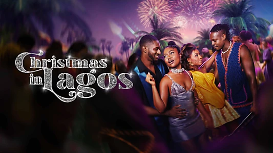 Watch Christmas in Lagos Trailer