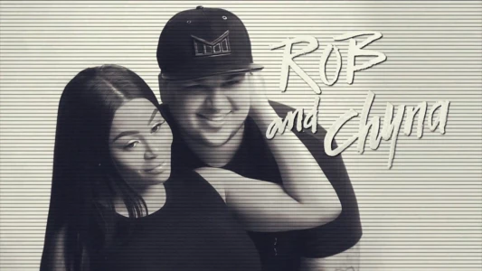 Watch Rob & Chyna Trailer