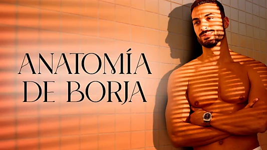 Anatomía de Borja