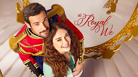 Watch The Royal We Trailer