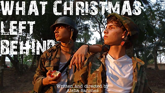 Watch What Christmas Left Behind Trailer