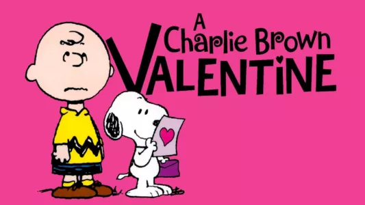 Watch A Charlie Brown Valentine Trailer