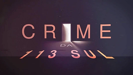 Crime da 113 Sul