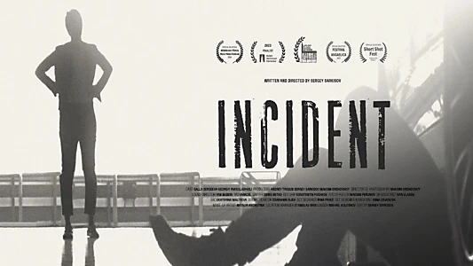 Watch Incident Trailer