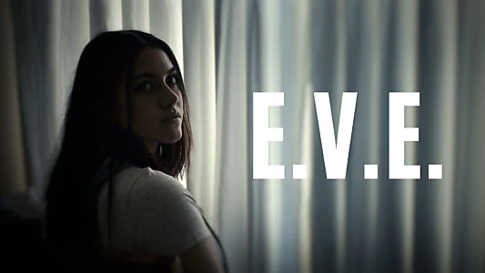 E.V.E.
