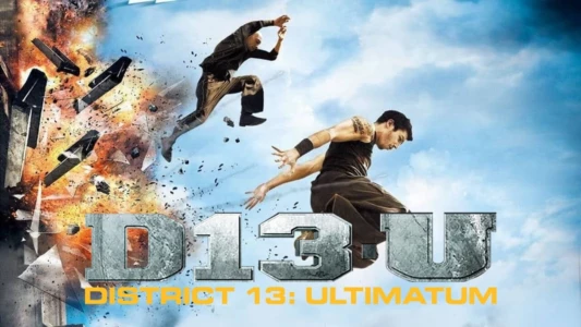 Watch District 13: Ultimatum Trailer