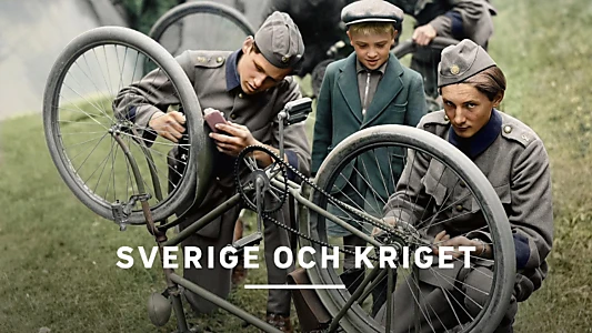 Watch Sverige och kriget Trailer