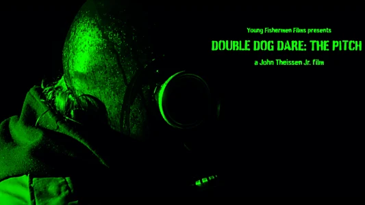 Watch Double Dog Dare: The Pitch Trailer