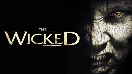 Watch The Wicked Trailer