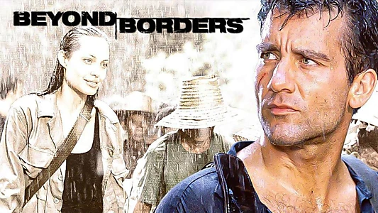 Watch Beyond Borders Trailer