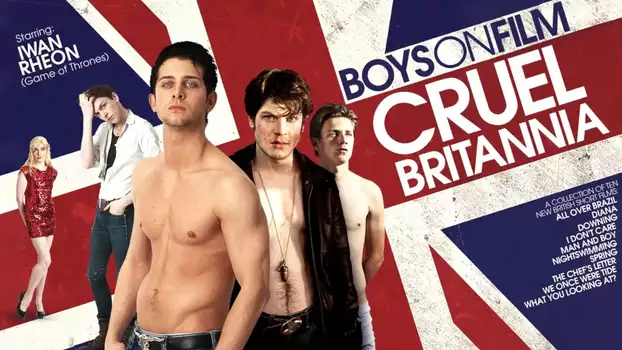 Watch Boys On Film 8: Cruel Britannia Trailer