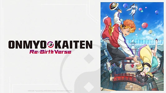 Watch Onmyo Kaiten Re:Birth Verse Trailer
