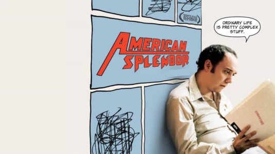 Watch American Splendor Trailer