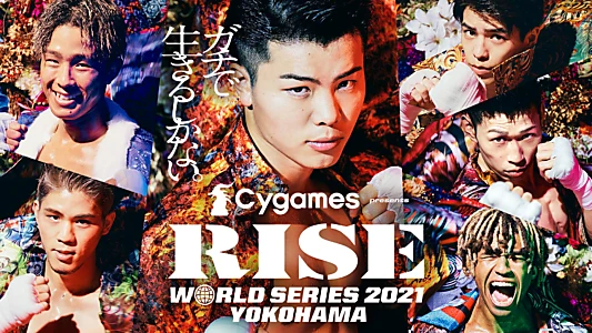 RISE WORLD SERIES 2021: Yokohama