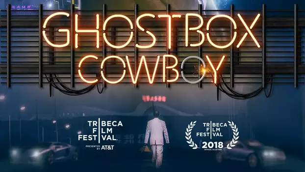 Watch Ghostbox Cowboy Trailer