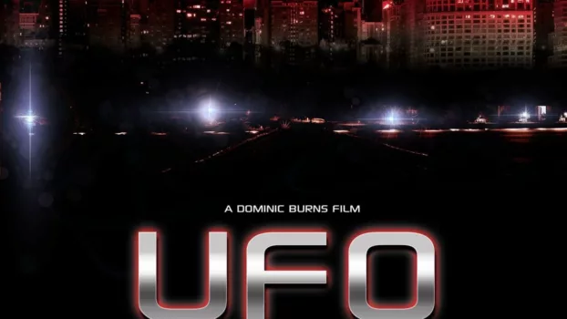 Watch U.F.O. Trailer