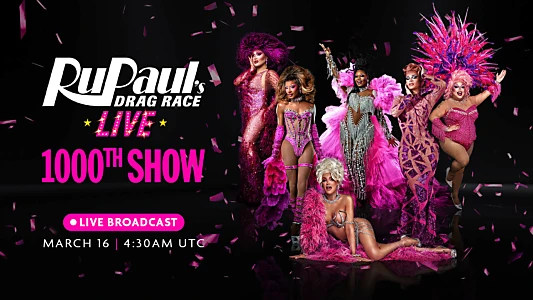 RuPaul’s Drag Race Live in Las Vegas 1000th Show