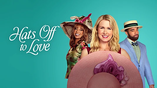 Watch Hats Off to Love Trailer