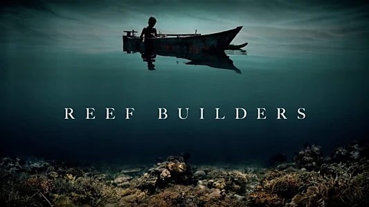 Watch Reef Builders Trailer