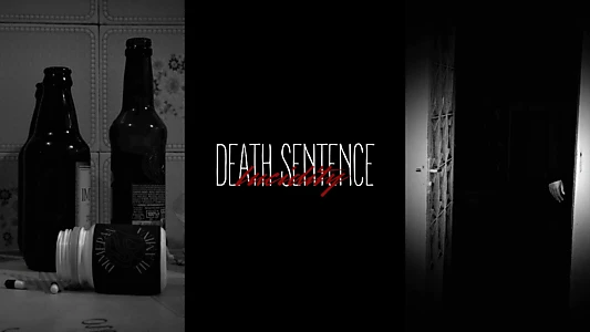 DEATH SENTENCE: LUCIDITY