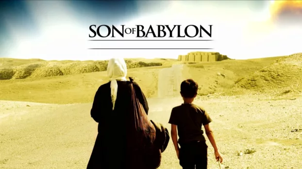 Watch Son of Babylon Trailer